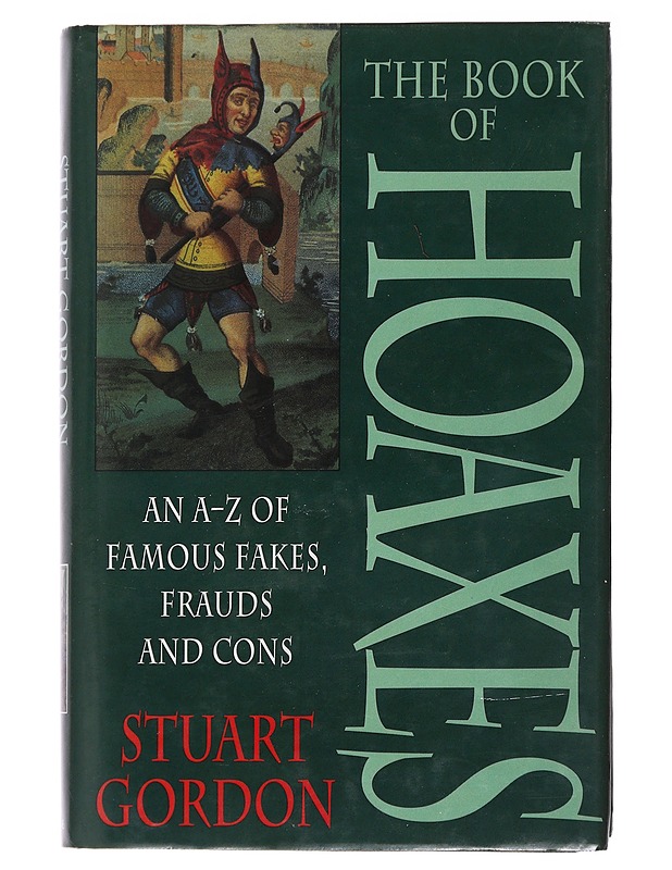 The Book of Hoaxes - Stuart Gordon - Historiakirjat - 10105486105 - 0