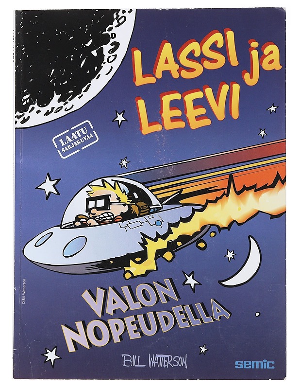 Valon nopeudella - Watterson, Bill - Sarjakuvat - 10105486123 - 0