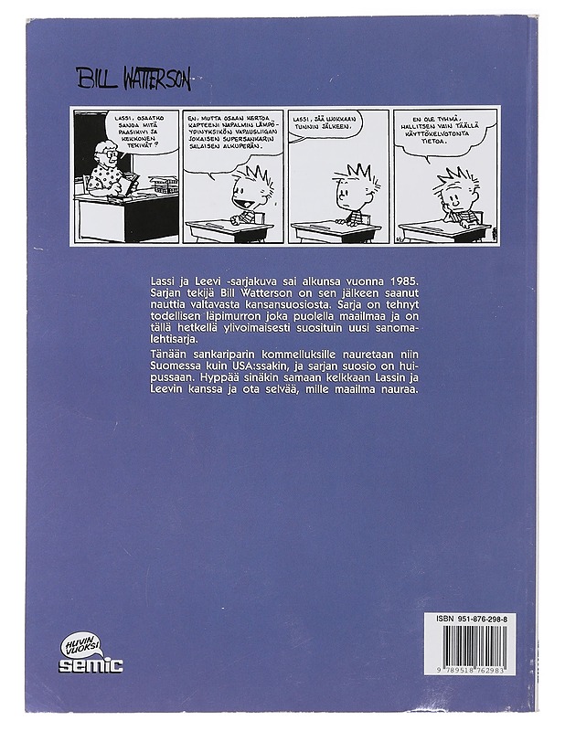 Valon nopeudella - Watterson, Bill - Sarjakuvat - 10105486123 - 1