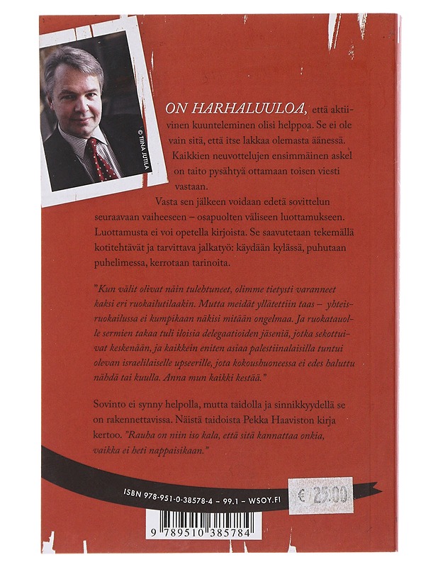 Anna mun kaikki kestää : sovinnon kirja - Pekka Haavisto - Elämäkerrat ja muistelmat - 10105486132 - 1