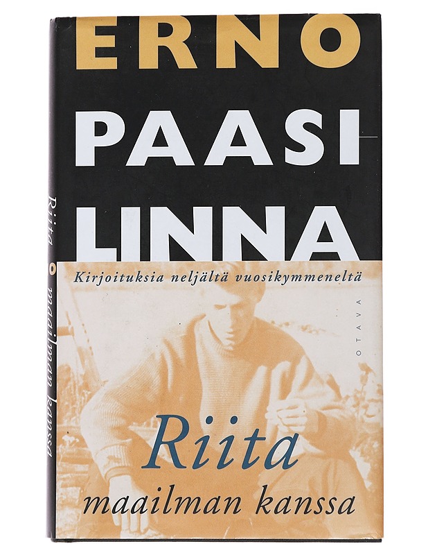 Riita maailman kanssa : kirjoituksia neljältä vuosikymmeneltä - Erno Paasilinna - Historiakirjat - 10105486154 - 0