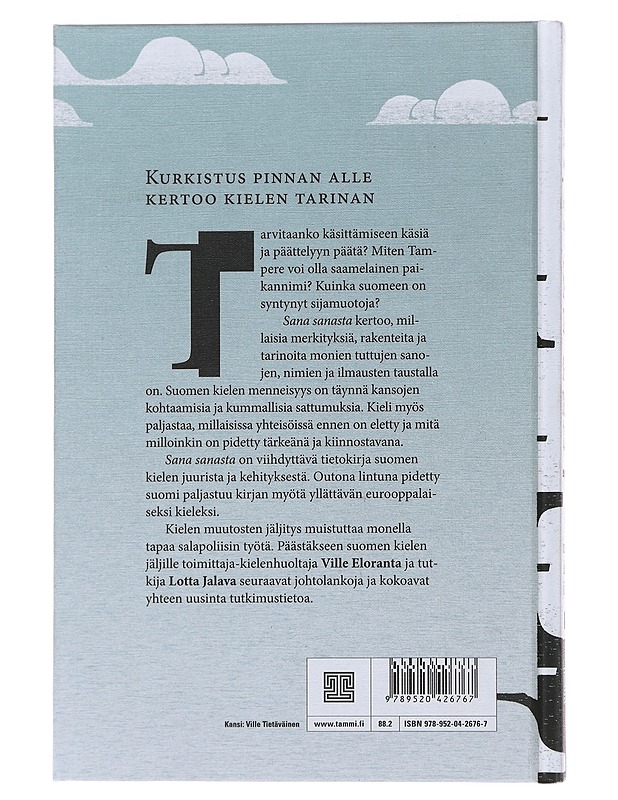 Sana sanasta : suomen kielen jäljillä - Eloranta, Ville - Historiakirjat - 10105486155 - 1