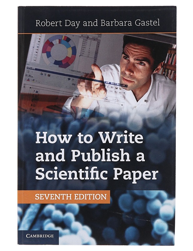 How to Write and Publish a Scientific Paper - Day, Robert A. - Tietokirjat ja oppaat - 10105486208 - 0