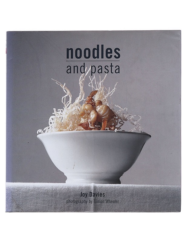 Noodles and pasta - Joy Davies - Ruokakirjat - 10105486218 - 0