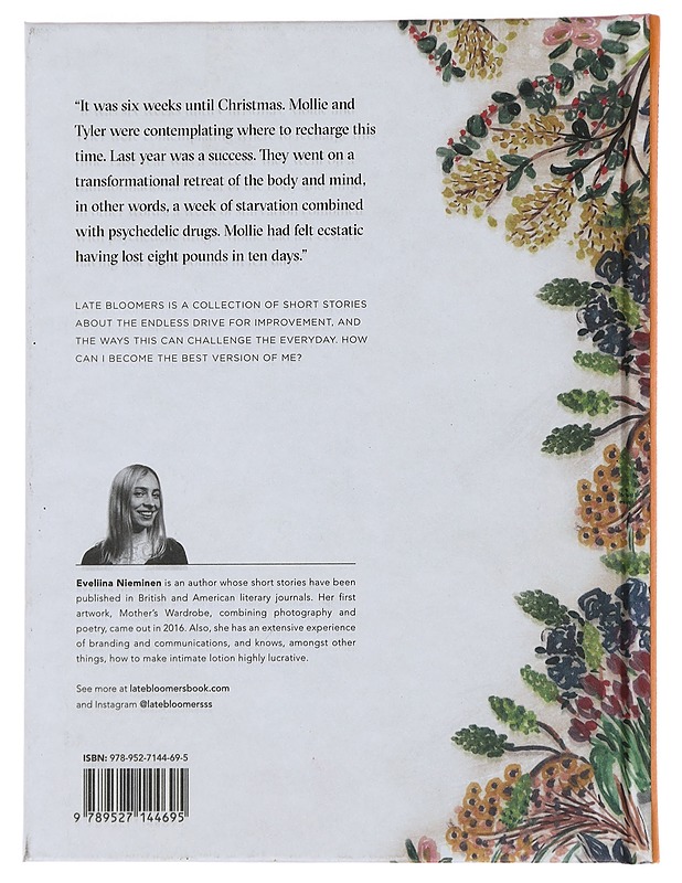 Late bloomers : short stories of people overachieving without achieving - Nieminen, Eveliina - Romaanit ja novellit - 10105486220 - 1