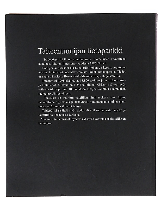 Taidepörssi. 1998 : Suomalaisen arvotaiteen hakuteos - Taide- ja kulttuurikirjat - 10105486226 - 1