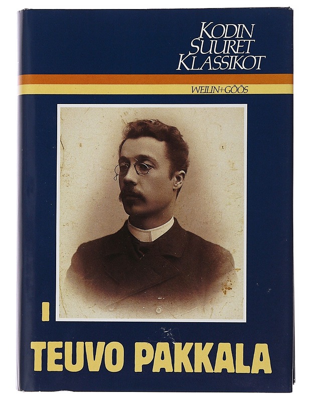 Kodin suuret klassikot. Teuvo Pakkala. 1. osa - Pakkala, Teuvo - Romaanit ja novellit - 10105486228 - 0