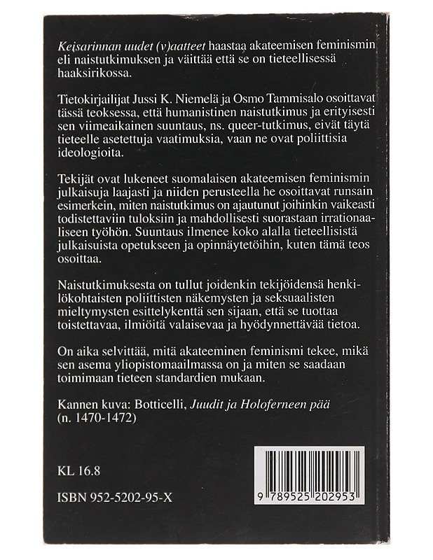Keisarinnan Uudet (V)aatteet - Jussi K.Niemelä, Osmo Tammisalo - Tietokirjat ja oppaat - 10105486271 - 1