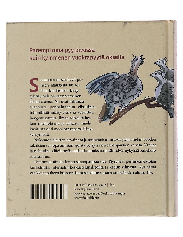 Parempi pyy : sananparsiopas - Lauhakangas, Outi - Romaanit ja novellit - 10105486277 - 1