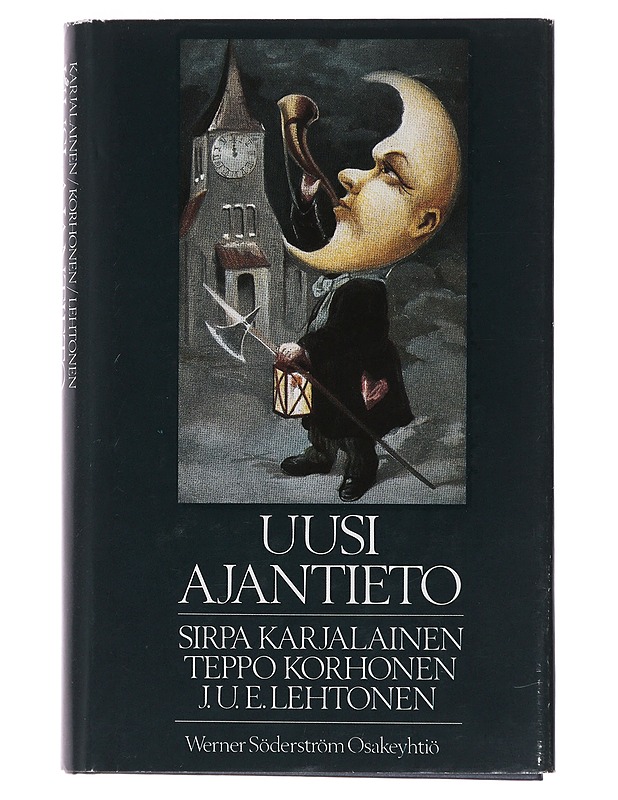 Uusi ajantieto - Sirpa Karjalainen ; Teppo Korhonen ; J.U.E. Lehtonen - Tietokirjat - 10105486304 - 0
