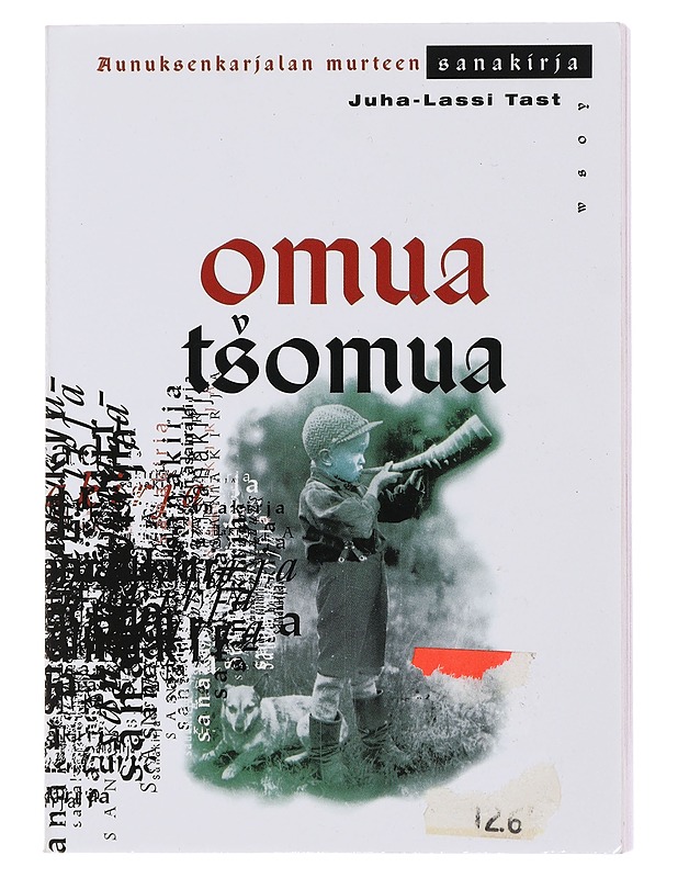 Omua tsomua : karjalan kielen sanakniigu ... - Tast, Juha-Lassi - Matkaoppaat ja sanakirjat - 10105486318 - 0