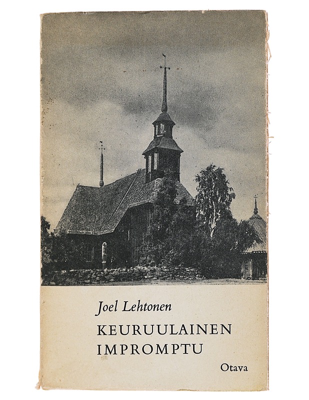 Keuruulainen impromptu - Joel Lehtonen - Runot ja näytelmät - 10105486339 - 0