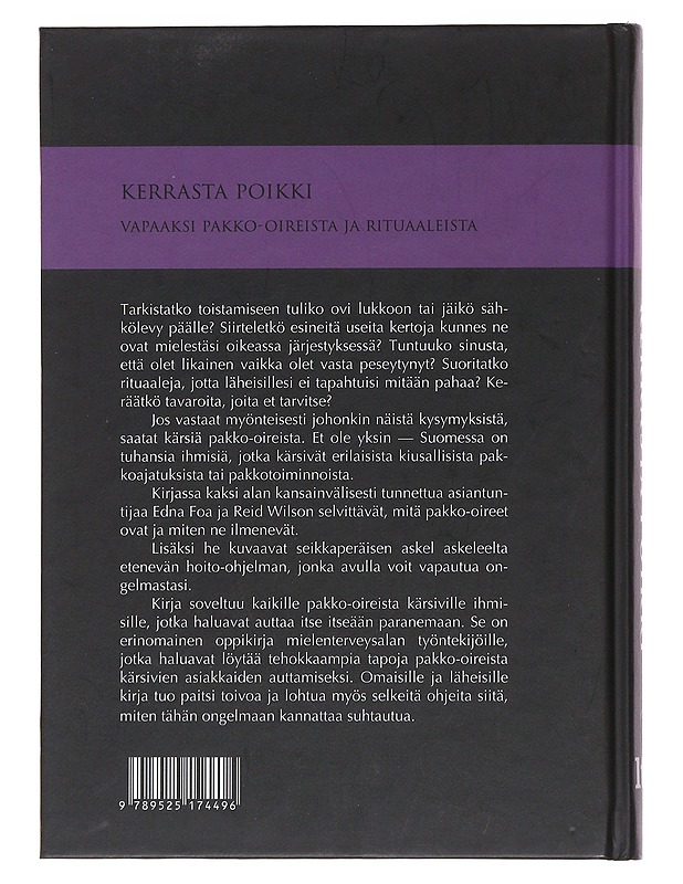 Kerrasta poikki : vapaaksi pakko-oireista ja rituaaleista - Foa, Edna B. - Tietokirjat ja oppaat - 10105486340 - 1