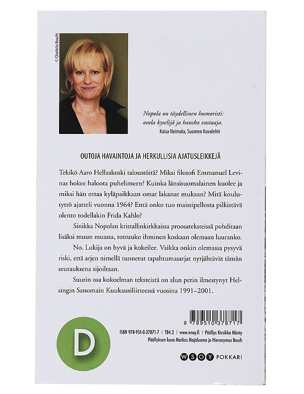 Tervehdin teitä kevätsukkahousuilla ja muita kirjoituksia - Sinikka Nopola - Romaanit ja novellit - 10105486358 - 1