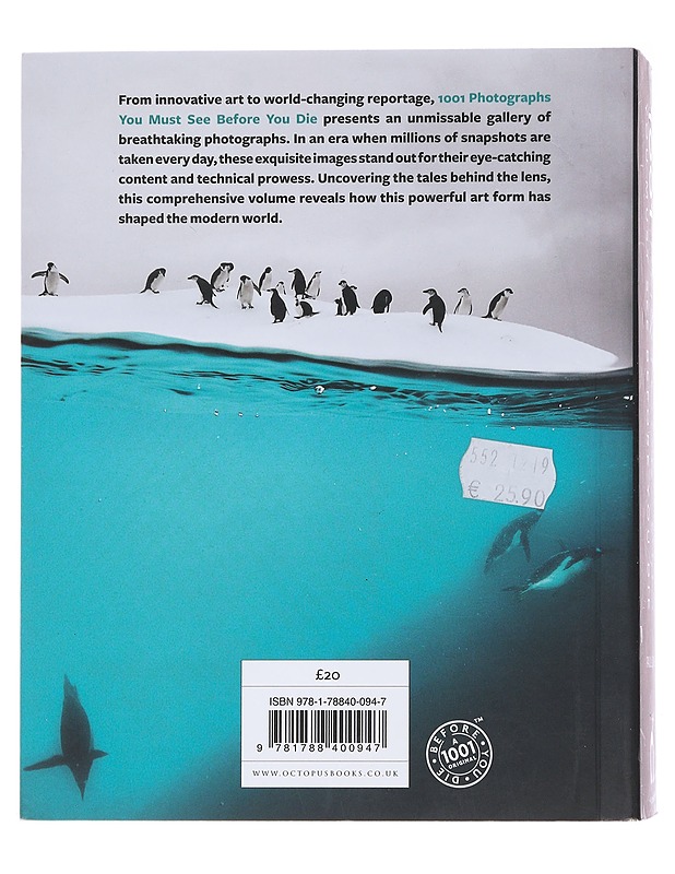 1001 Photographs You Must See Before You Die -  Lowe, Paul - Tietokirjat ja oppaat - 10105486396 - 1