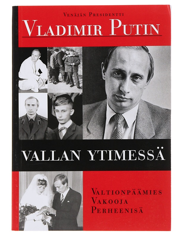 Vladimir Putin vallan ytimessä - Gevorkân, Natalýâ - Elämäkerrat ja muistelmat - 10105486426 - 0