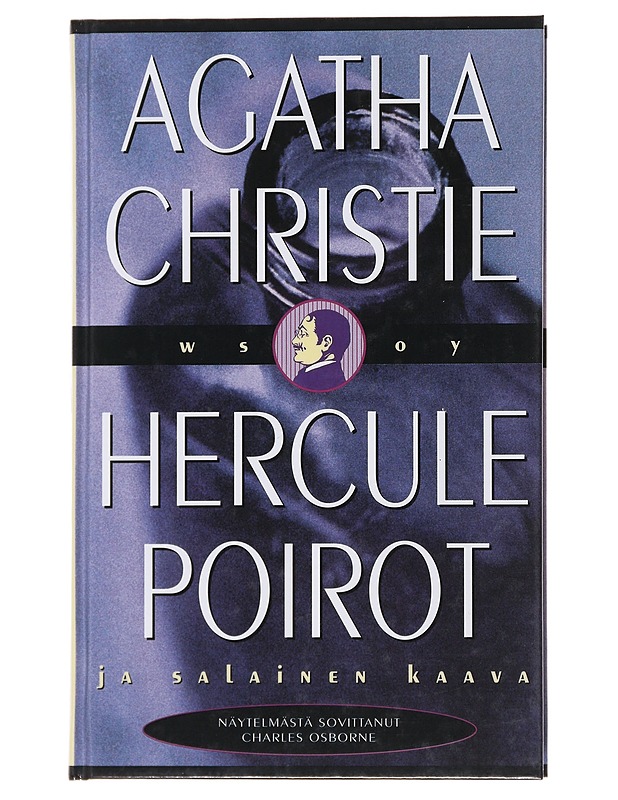 Hercule Poirot ja salainen kaava - Osborne, Charles - Romaanit ja novellit - 10105486435 - 0