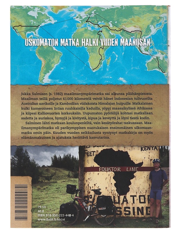 Polkupyörällä maailman ympäri - Salminen, Jukka - Tietokirjat ja oppaat - 10105486491 - 1