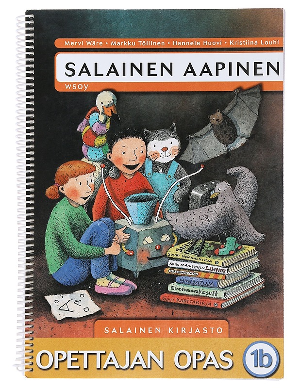 Salainen aapinen. 1 b, Opettajan opas - Wäre, Mervi - Lastenkirjat - 10105486504 - 0