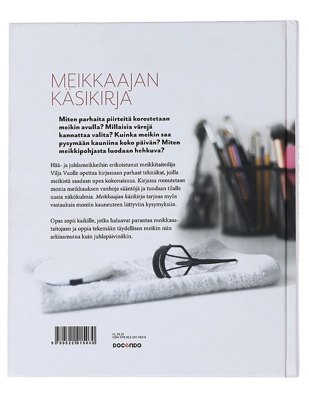 Parhaat piirteesi : meikkaajan käsikirja - Vuolle, Vilja - Tietokirjat ja oppaat - 10105486521 - 1