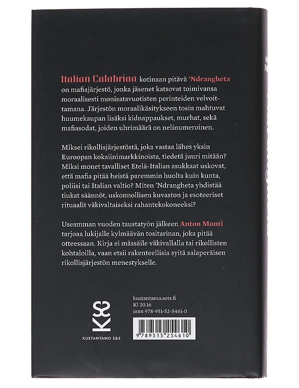 'Ndrangheta : maailman vaarallisin rikollisjärjestö - Anton Monti - Tietokirjat - 10105486587 - 1