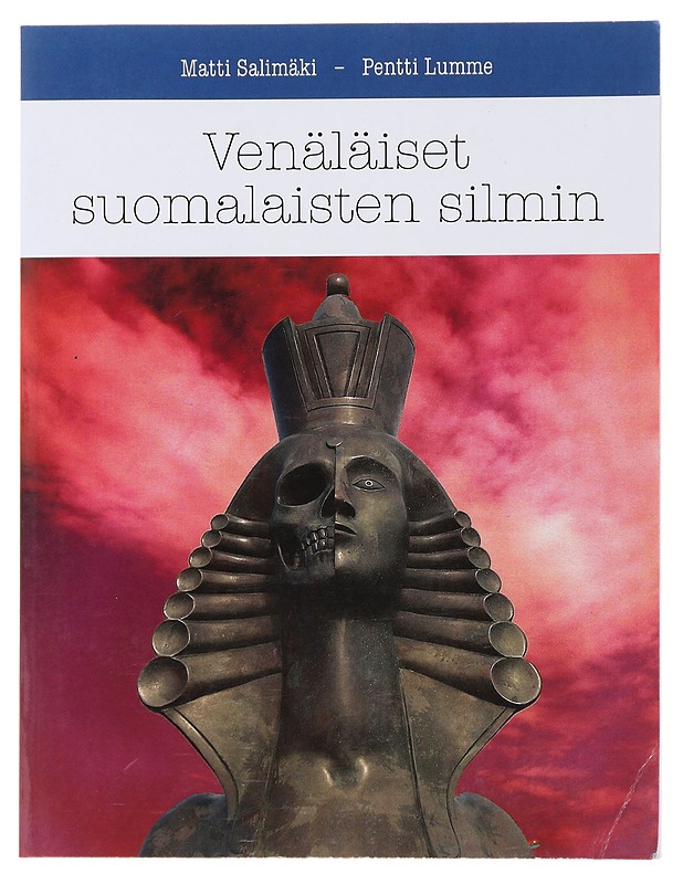 Venäläiset suomalaisten silmin - Lumme, Pentti - Historiakirjat - 10105486614 - 0