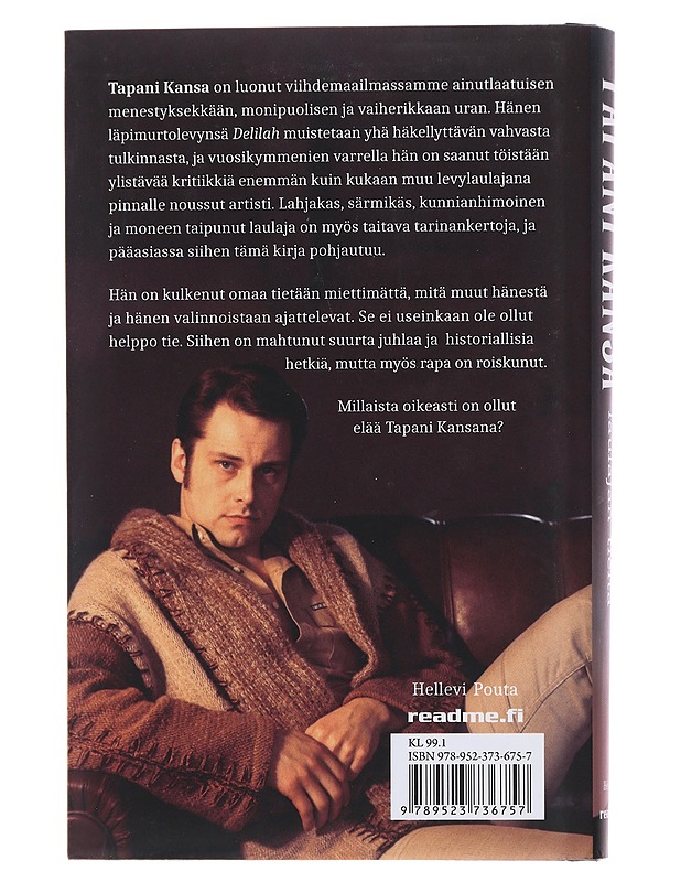 Tapani Kansa : tarinoita laulajan tieltä - Hellevi Pouta - Elämäkerrat ja muistelmat - 10105486632 - 1