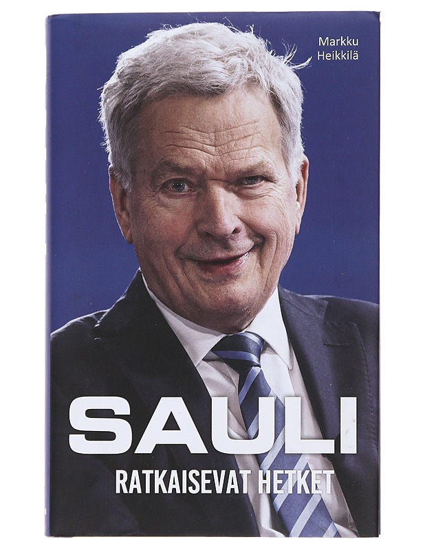 Sauli : ratkaisevat hetket - Markku Heikkilä - Elämäkerrat ja muistelmat - 10105486633 - 0