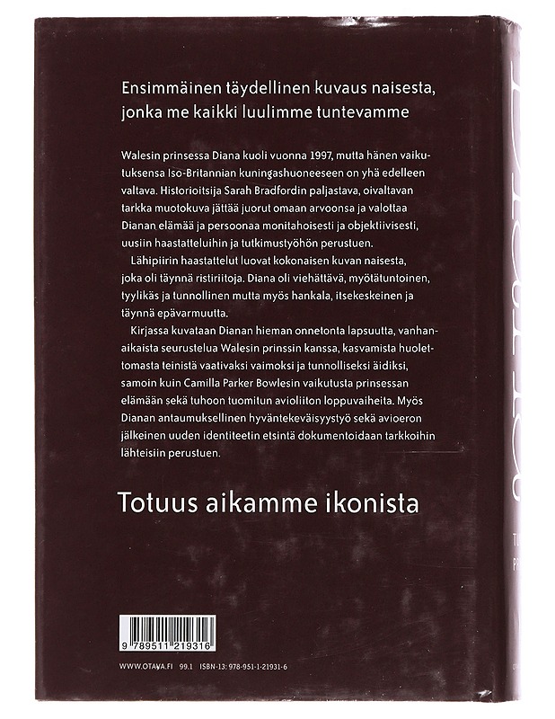 Diana : tuntematon prinsessa - Bradford, Sarah - Elämäkerrat ja muistelmat - 10105486644 - 1