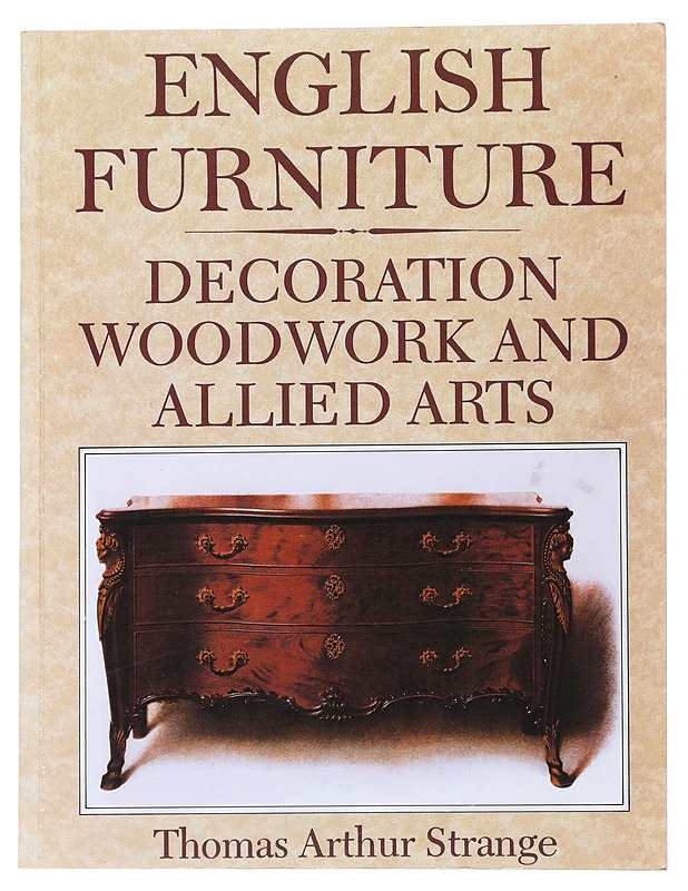 English Furniture - Thomas Arthur Strange  - Tietokirjat ja oppaat - 10105486647 - 0