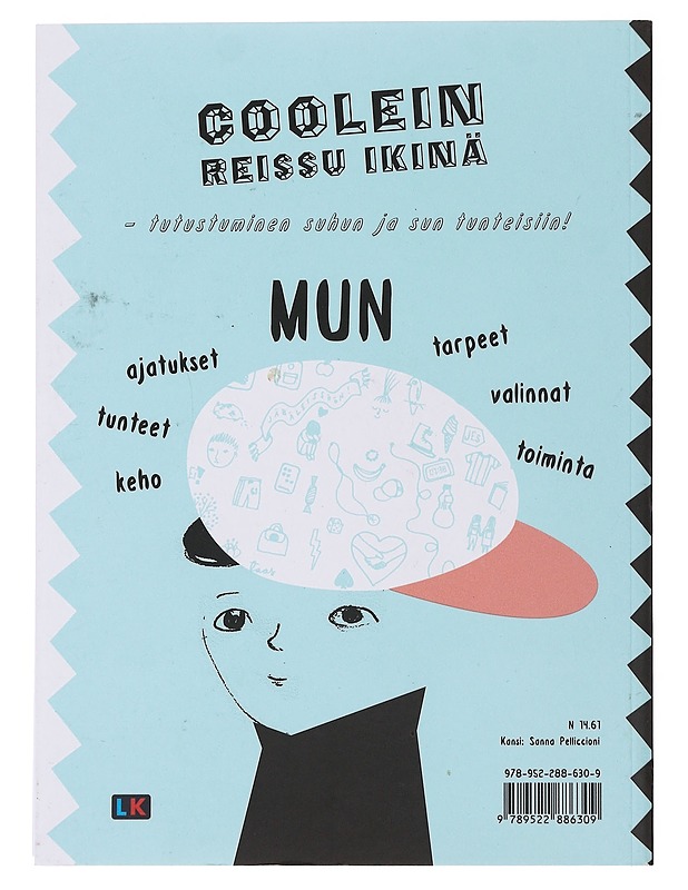 Mitä sä rageet? : #tunteita sikanolosta sairaan siistiin - Jääskinen, Anne-Mari - Tietokirjat ja oppaat - 10105486652 - 1