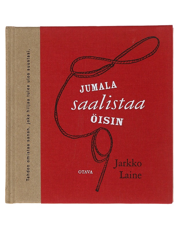 Jumala saalistaa öisin, eli, Jobin kirjaan meidän on aina palaaminen : osittain kursivoituja runoja - Jarkko Laine - Romaanit ja novellit - 10105486690 - 0