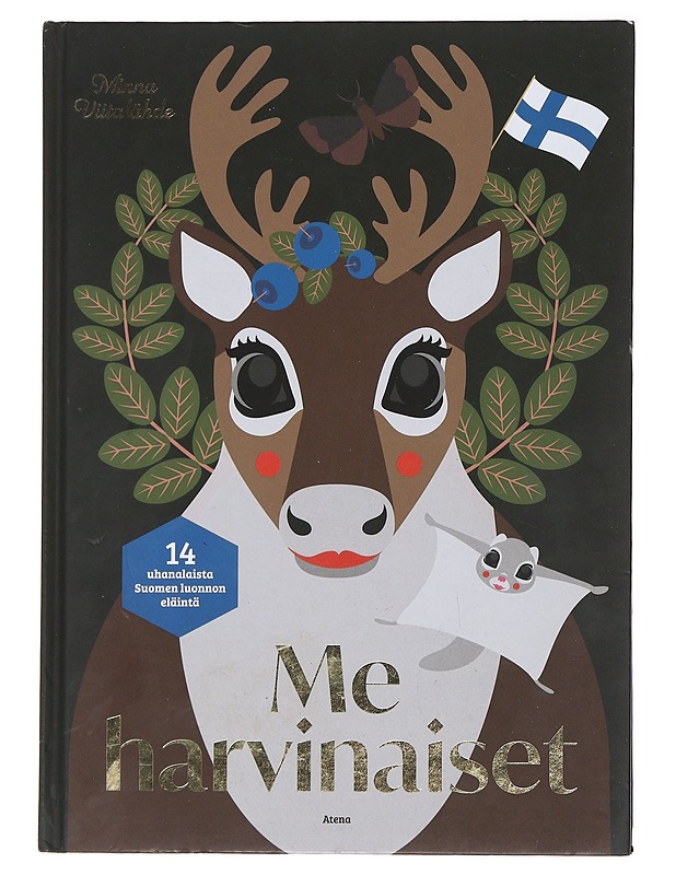 Me harvinaiset : 14 uhanalaista Suomen luonnon eläintä - Minna Viitalähde - Lastenkirjat - 10105486708 - 0