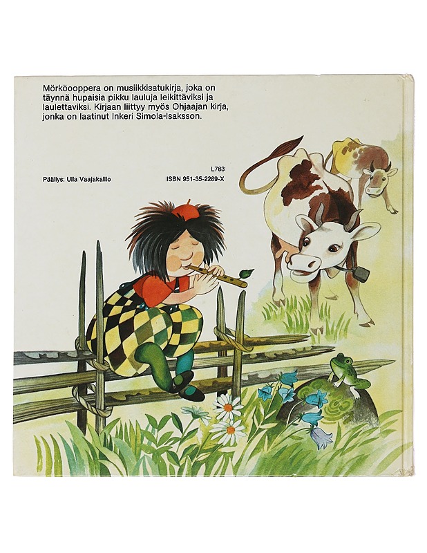 MÖRKÖOOPPERA - POKELA, MARJATTA - Lastenkirjat - 10105486716 - 1