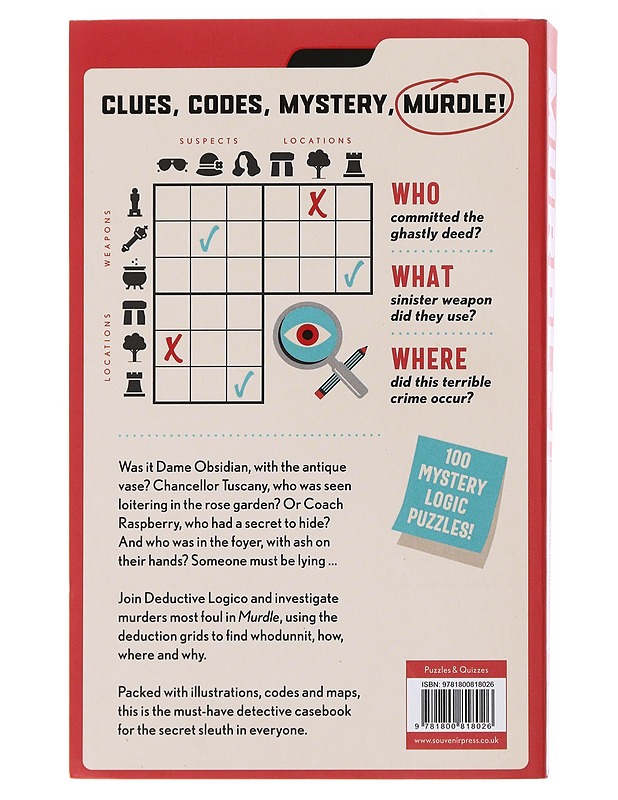 Murdle: solve 100 devilishly devious murder mystery logic puzzles - G. T. Karber - Harrastekirjat - 10105486751 - 1