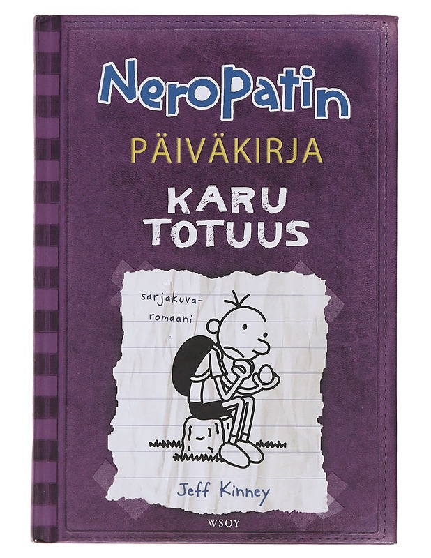 Neropatin päiväkirja 5: Karu totuus - Kinney, Jeff - Nuorten kirjat - 10105486782 - 0