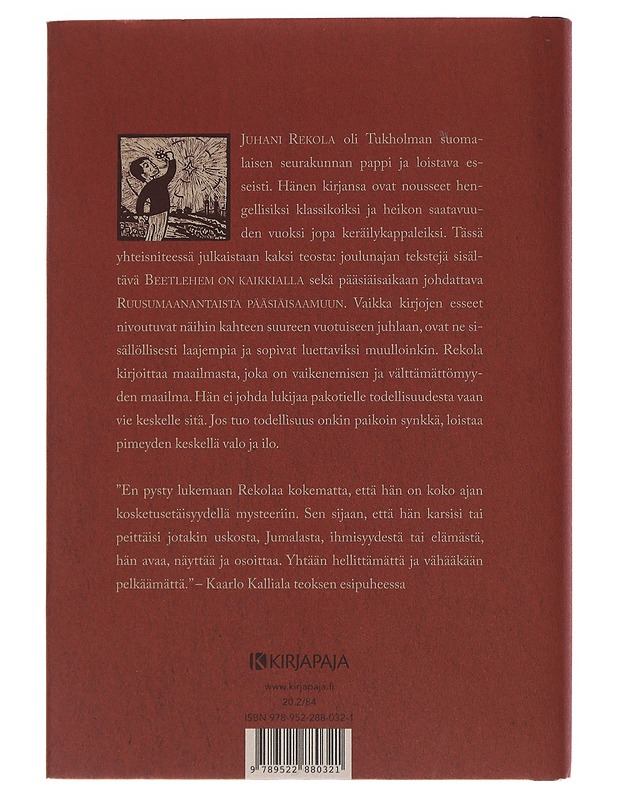 Ilo pimeydessä - Rekola, Juhani - Joulukirjat - 10105486802 - 1