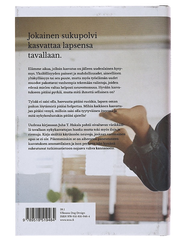 Kasvatus ajan kanssa - Juha T. Hakala - Tietokirjat ja oppaat - 10105486807 - 1