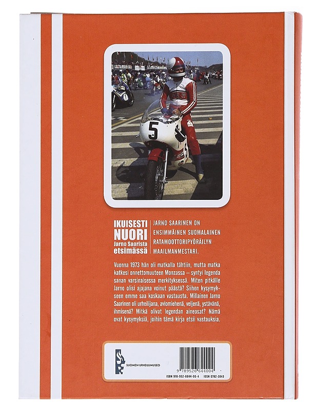 Ikuisesti nuori : Jarno Saarista etsimässä - Arto Teronen - Elämäkerrat ja muistelmat - 10105486814 - 1