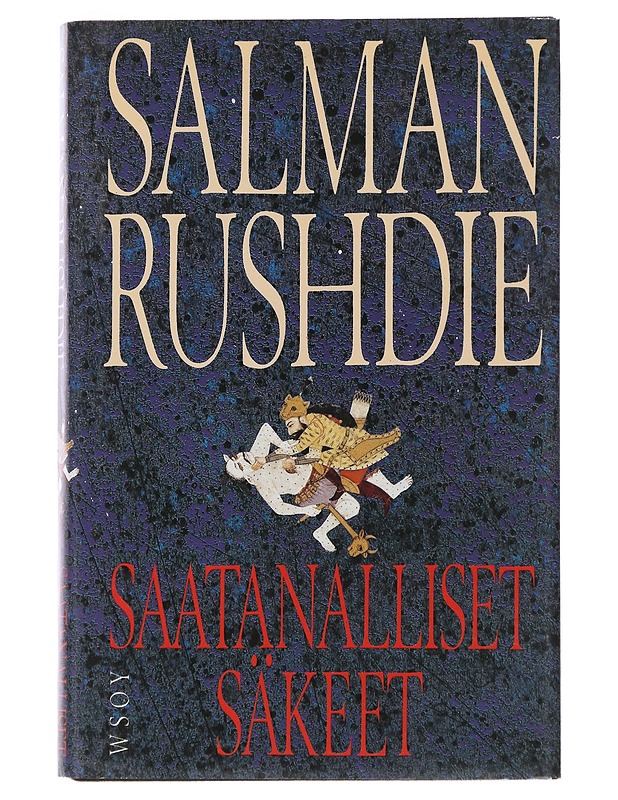 Saatanalliset säkeet - Rushdie, Salman - Romaanit ja novellit - 10105486837 - 0