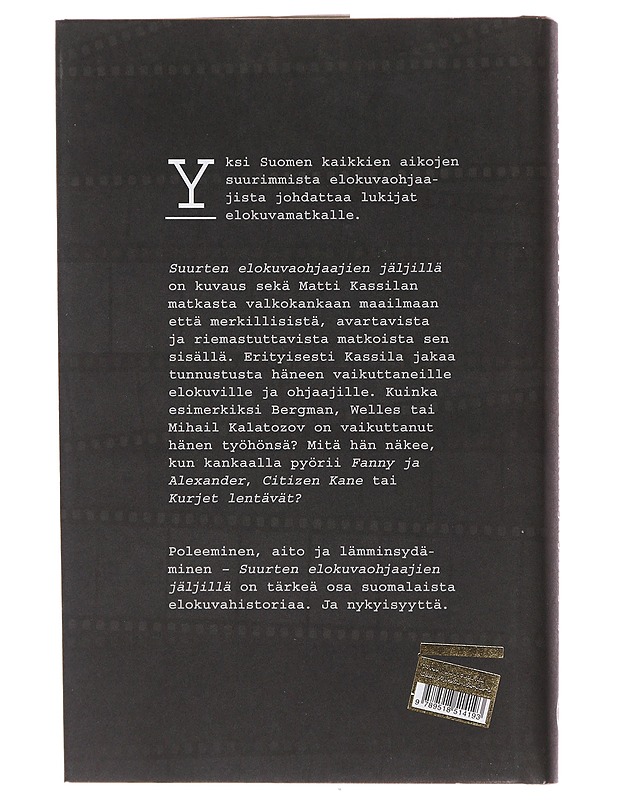 Suurten elokuvaohjaajien jäljillä - Matti Kassila - Elämäkerrat ja muistelmat - 10105487062 - 1