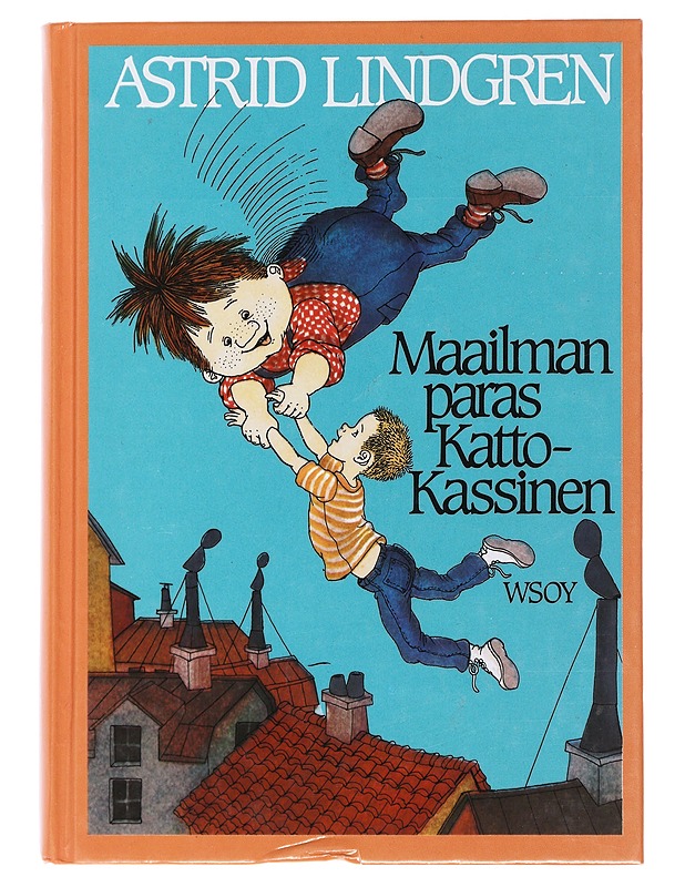 Maailman paras Katto-Kassinen - Lindgren, Astrid - Lastenkirjat - 10105487085 - 0