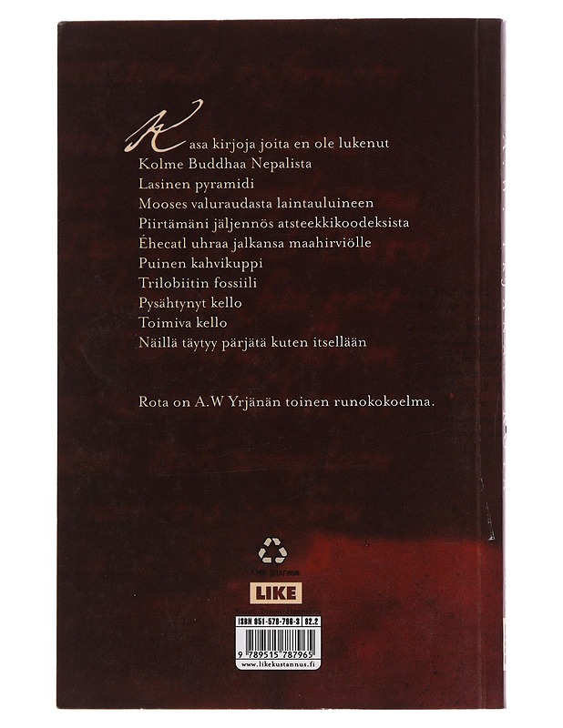 Rota - A. W. Yrjänä - Romaanit ja novellit - 10105487088 - 1