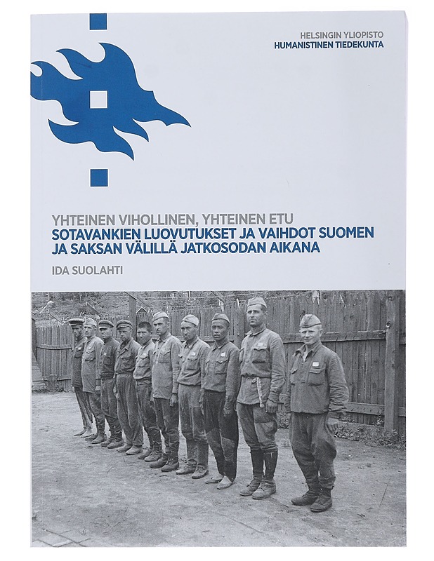 Yhteinen vihollinen, yhteinen etu - Ida Suolahti  - Tietokirjat ja oppaat - 10105487098 - 0