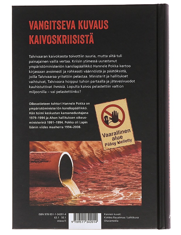 Talvivaaran sisäpiirissä - Hannele Pokka - Tietokirjat ja oppaat - 10105487123 - 1