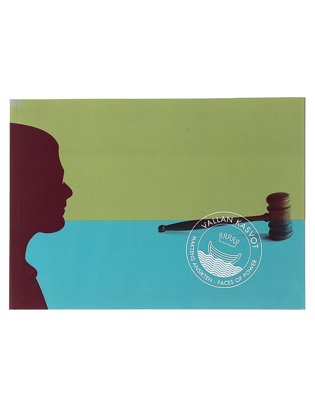 Vallan kasvot : muotokuvia Helsingin kaupungin kokoelmista - Kolbe, Laura - Taide- ja kulttuurikirjat - 10105487129 - 0