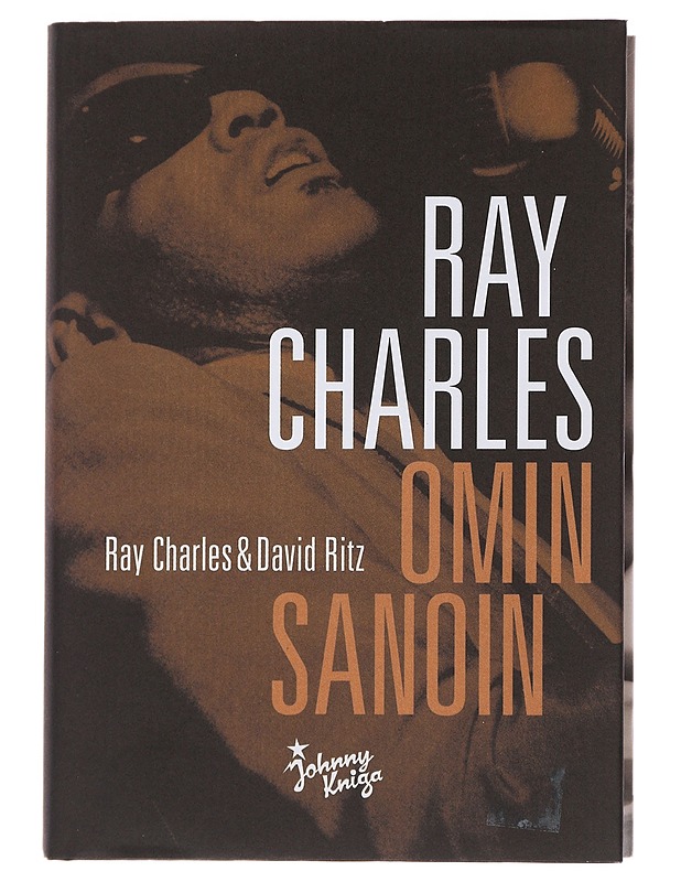 Ray Charles - omin sanoin - Charles, Ray - Elämäkerrat ja muistelmat - 10105487144 - 0
