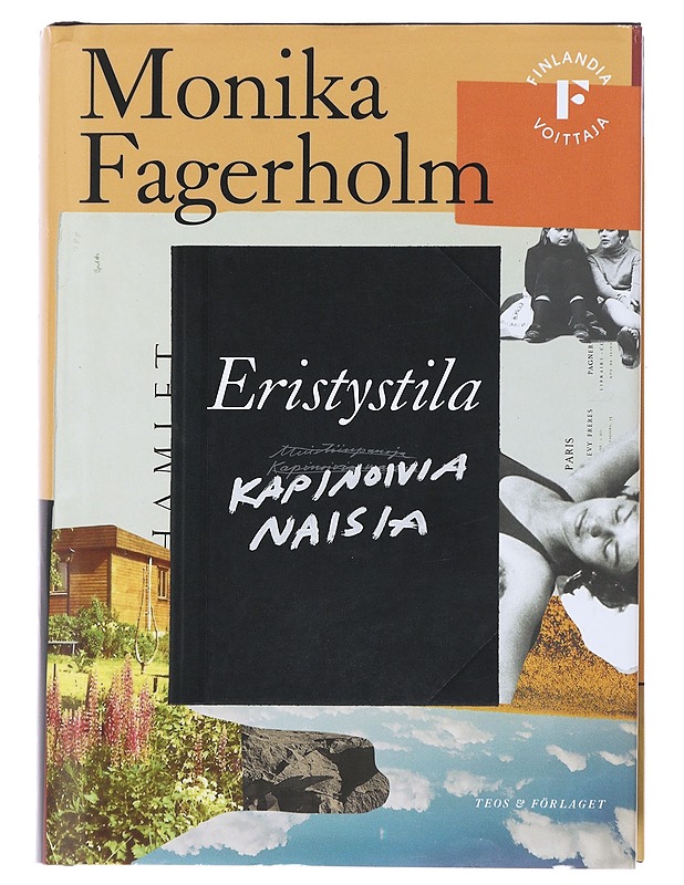 Eristystila / Kapinoivia naisia - Fagerholm, Monika - Romaanit ja novellit - 10105487159 - 0