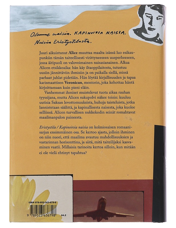 Eristystila / Kapinoivia naisia - Fagerholm, Monika - Romaanit ja novellit - 10105487159 - 1