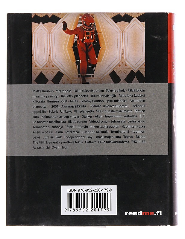 101 scifi-elokuvaa, jotka jokaisen on nähtävä edes kerran eläessään - Schneider, Steven Jay - Historiakirjat - 10105487184 - 1